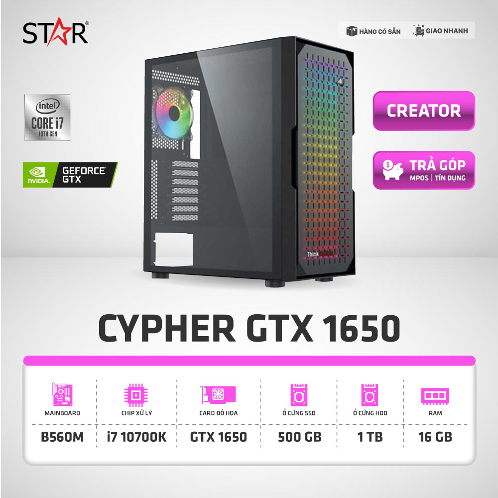 Cấu Hình CREATOR-PC CYPHER GTX 1650 Cấu Hình CREATOR-PC CYPHER GTX 1650