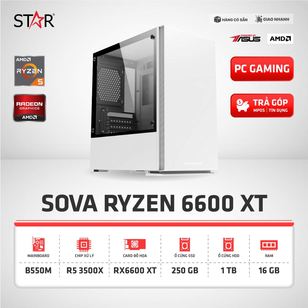 Cấu Hình Gaming SOVA RYZEN 6600 XT Cấu Hình Gaming SOVA RYZEN 6600 XT